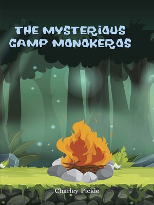 cover image of The Mysterious Camp Monokeros
